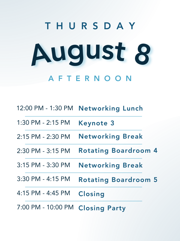 August 8 afternoon agenda